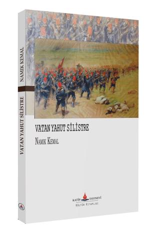 Vatan Yahut Silistre | Katip Yayınları (Ciltsiz) - Resim 1
