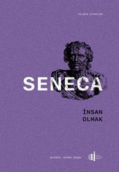 İnsan Olmak - Felsefe Kitaplığı | İlgi Kültür Sanat Yayınları (İnce Kapak) - Resim 1