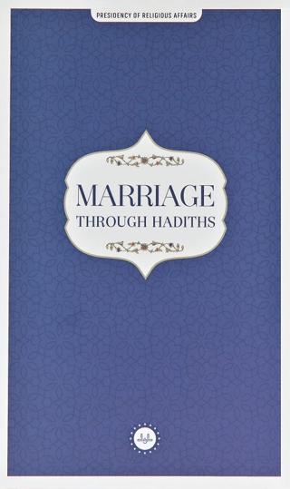 Marriage Through Hadiths (Hadislerle Evlilik) İngilizce | Diyanet İşleri Başkanlığı (Ciltsiz) - Resim 1