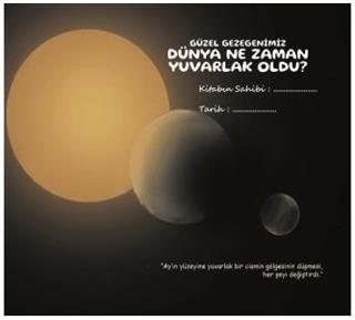 Dünya Ne Zaman Yuvarlak Oldu