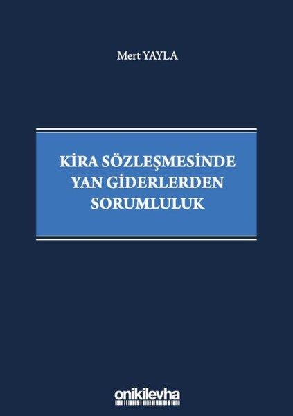 Kira Sözleşmesinde Yan Giderlerden Sorumluluk | On İki Levha Yayıncılık (Ciltli) - Resim 1