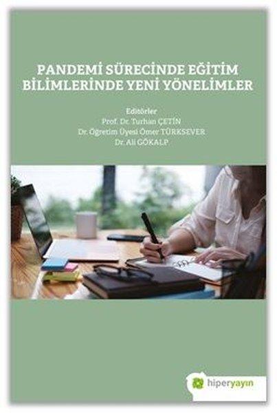 Pandemi Sürecinde Eğitim Bilimlerinde Yeni Yönelimler | Hiperlink (İnce Kapak) - Resim 1