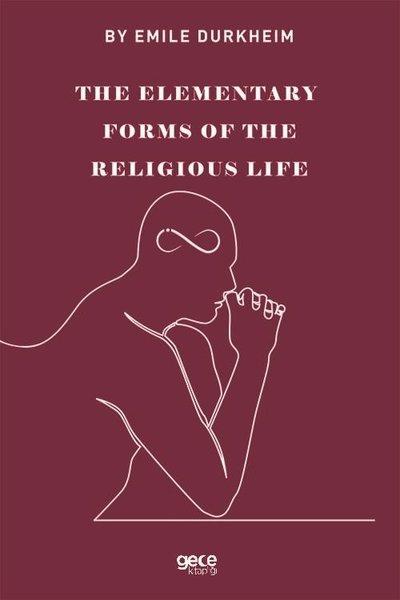 The Elementary Forms of the Religious Life | Gece Kitaplığı (İnce Kapak) - Resim 1