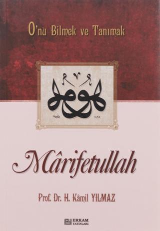 Marifetullah O'nu Bilmek ve Tanımak | Erkam Yayınları (Ciltsiz) - Resim 1