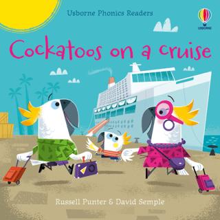 Cockatoos On A Cruise | Usborne (Ciltsiz) - Resim 1