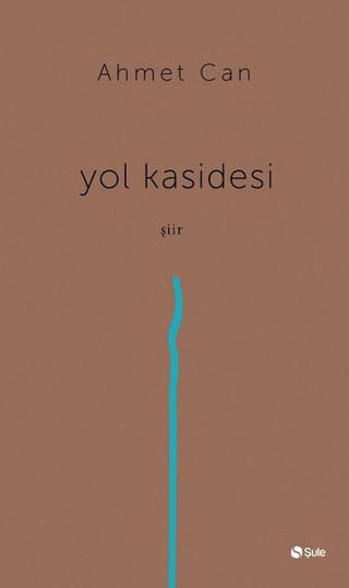 Yol Kasidesi