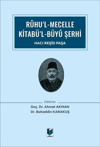 Ruhu’l Mecelle Kitabü’l-Büyü Şerhi