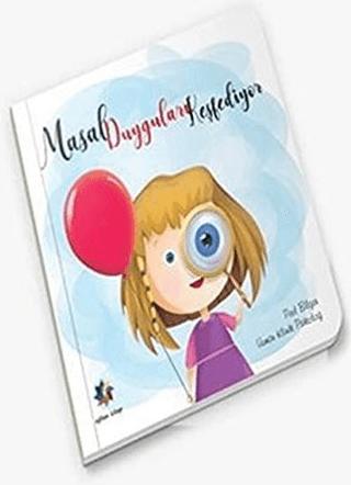 Masal Duyguları Keşfediyor