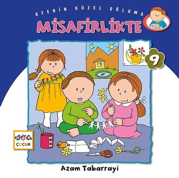 Misafirlikte - Aferin Güzel Oğluma 9 | Nar Çocuk (İnce Kapak) - Resim 1