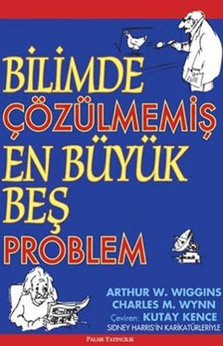 Bilimde Çözülmemiş En Büyük Beş Problem | Palme Yayıncılık (Ciltsiz) - Resim 1