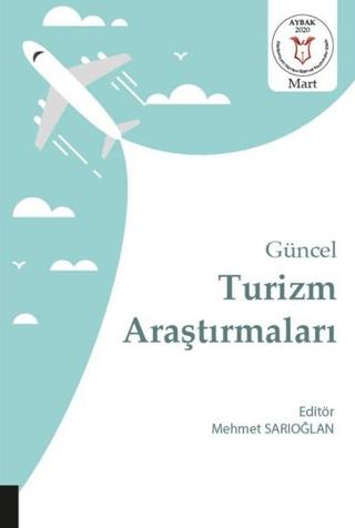 Güncel Turizm Araştırmaları | Akademisyen Kitabevi (Ciltsiz) - Resim 1