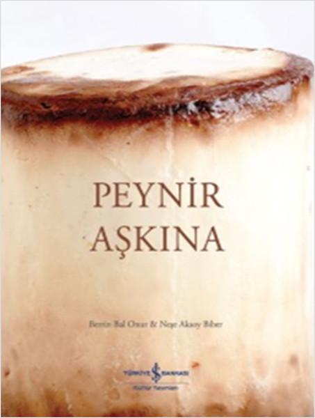 Peynir Aşkına | İş Bankası Kültür Yayınları - Özel Dizi (Ciltli) - Resim 1