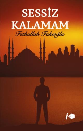 Sessiz Kalamam | Kalemşor Yayınları (Ciltsiz) - Resim 1