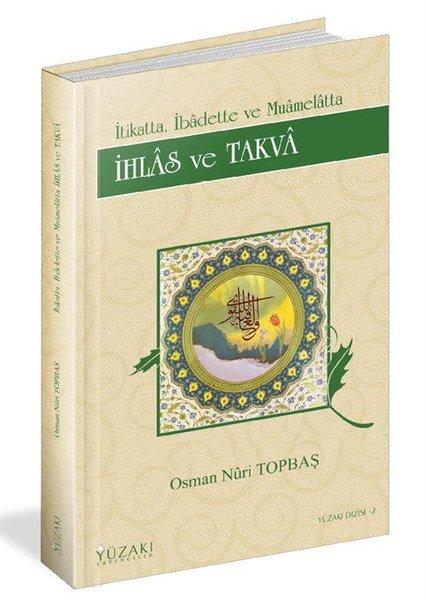 İhlas ve Takva | Yüzakı Yayıncılık (Ciltli) - Resim 1