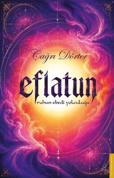 Eflatun - Ruhun Ebedi Yolculuğu | Destek Yayınları (İnce Kapak) - Resim 1
