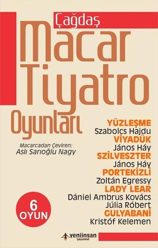 Çağdaş Macar Tiyatro Oyunları | Yeni İnsan Yayınevi (Ciltsiz) - Resim 1