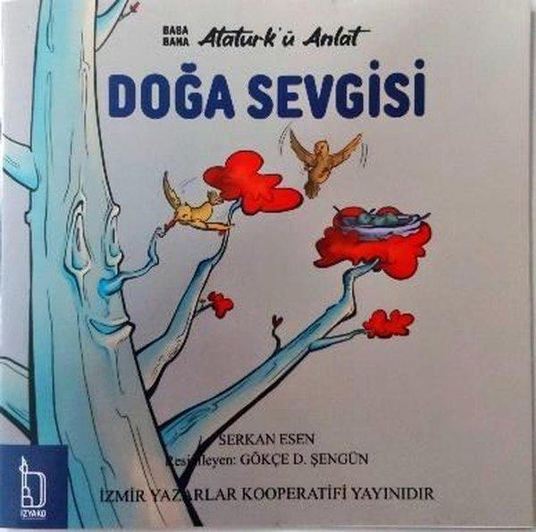 Doğa Sevgisi - Baba Bana Atatürk'ü Anlat | İzyako (İnce Kapak) - Resim 1