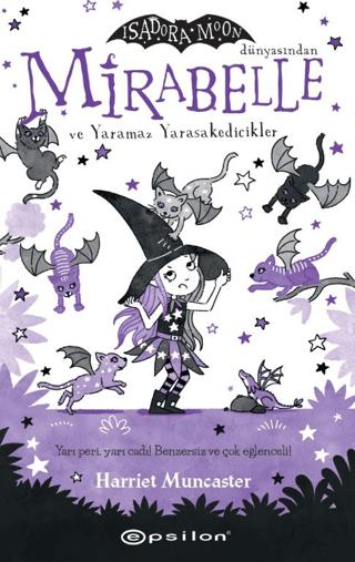 Mirabelle 5 - Mirabelle ve Yaramaz Yarasakedicikler | Epsilon Yayınevi (Ciltsiz) - Resim 1