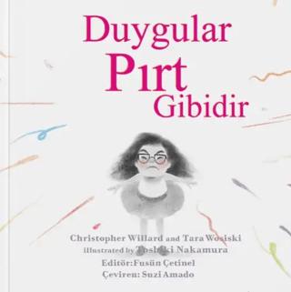 Duygular Pırt Gibidir | İgloo Yayınevi (Ciltsiz) - Resim 1