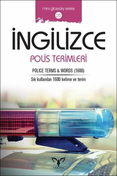 İngilizce Polis Terimleri-Mini Glossary Series 25 | Armada (İnce Kapak) - Resim 1