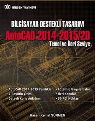 Bilgisayar Destekli Tasarım AutoCAD 2014-2015/2D