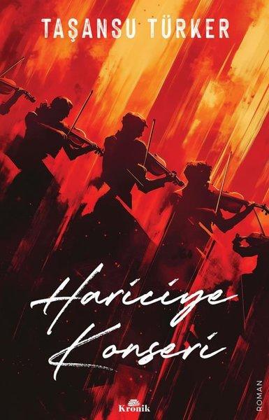 Hariciye Konseri | Kronik Kitap (İnce Kapak) - Resim 1