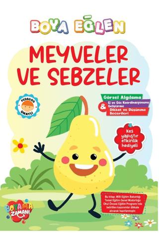 Boya Eğlen – Meyveler ve Sebzeler | Boyama Zamanı (Ciltsiz) - Resim 1