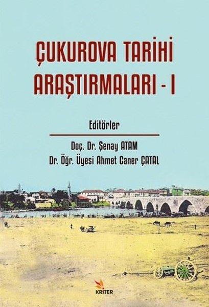 Çukurova Tarihi Araştırmaları - 1 | Kriter (İnce Kapak) - Resim 1