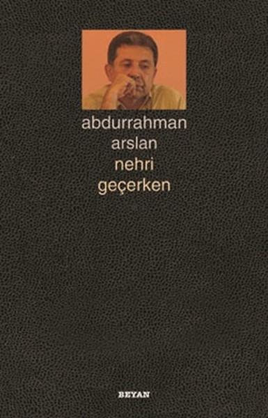 Nehri Geçerken | Beyan Yayınları (İnce Kapak) - Resim 1