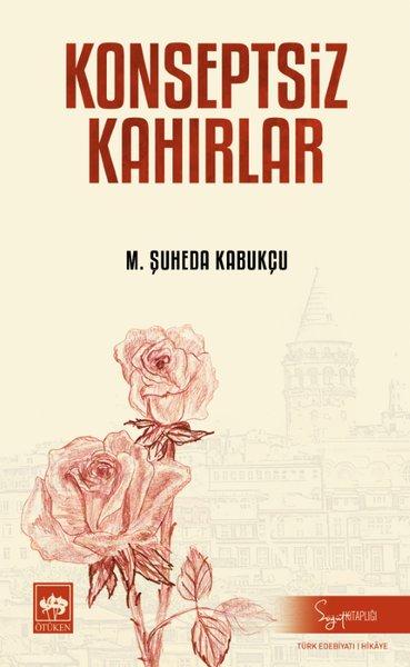 Konseptsiz Kahırlar | Ötüken Neşriyat (İnce Kapak) - Resim 1