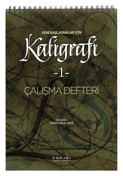 Yeni Başlayanlar İçin Kaligrafi 1 - Çalışma Defteri | İnkılab Yayınları (İnce Kapak) - Resim 1