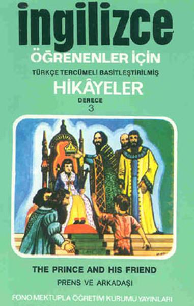 Prens ve Arkadaşı - İng/Türkçe Hikaye- Derece 3-B | Fono Yayınları (Cep Boy) - Resim 1