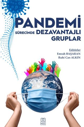 Pandemi Sürecinde Dezavantajlı Gruplar