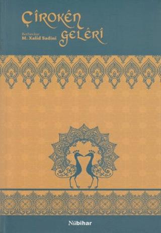 Çiroken Geleri | Nubihar Yayınları (Ciltsiz) - Resim 1