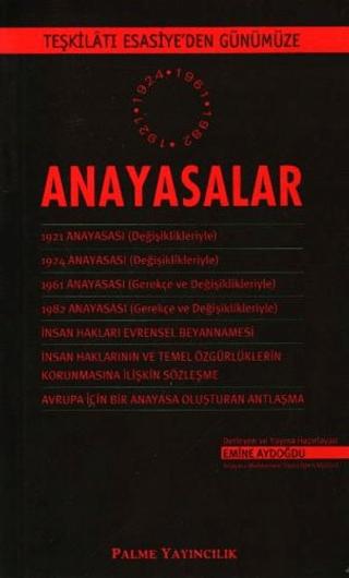 Teşkilatı Esasiye'den Günümüze Anayasalar | Palme Yayıncılık (Ciltsiz) - Resim 1