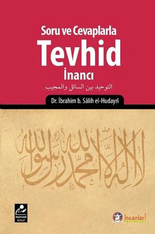 Soru ve Cevaplarla Tevhid İnancı | Mercan Kitap (Ciltsiz) - Resim 1