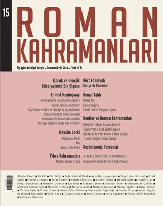 Roman Kahramanları Sayı:15 Temmuz-Eylül 2013 | Roman Kahramanları Dergisi (Ciltsiz) - Resim 1