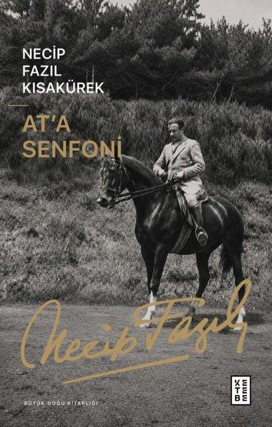 At'a Senfoni - Büyük Doğu Kitaplığı | Ketebe (İnce Kapak) - Resim 1