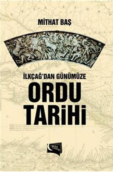 İlkçağ'dan Günümüze Ordu Tarihi | Gece Kitaplığı (İnce Kapak) - Resim 1