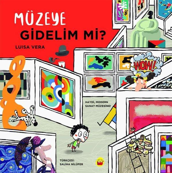 Müzeye Gidelim mi? | Kuraldışı Yayınları (İnce Kapak) - Resim 1