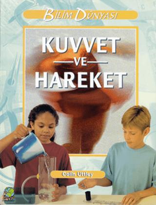Kuvvet ve Hareket