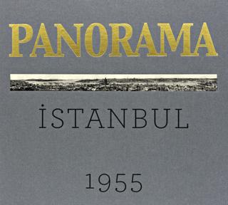 Bir İstanbul Panoraması 1955 (Gri) - An Istanbul Panorama 1955 | Masa Yayınevi (Ciltli) - Resim 1