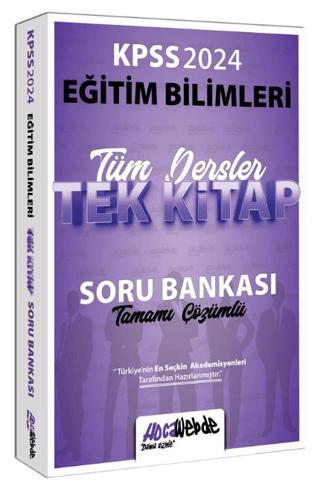 2024 KPSS Eğitim Bilimleri Tüm Dersler Tamamı Çözümlü Tek Kitap Soru Bankası | HocaWebde Yayınları (Ciltsiz) - Resim 1