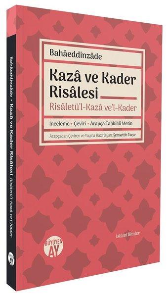 Kaza ve Kader Risalesi - Risaletü'l - Kaza ve'l - Kader | Büyüyenay Yayınları (İnce Kapak) - Resim 1