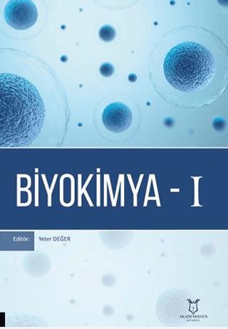 Biyokimya - 1 | Akademisyen Kitabevi (Ciltsiz) - Resim 1
