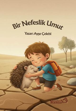 Bir Nefeslik Umut | Yaratıcı Edebiyat Yayınları (Ciltsiz) - Resim 1