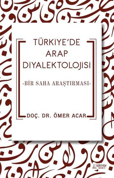 Türkiye'de Arap Diyalektolojisi - Bir Saha Araştırması | Serüven Yayınevi (İnce Kapak) - Resim 1