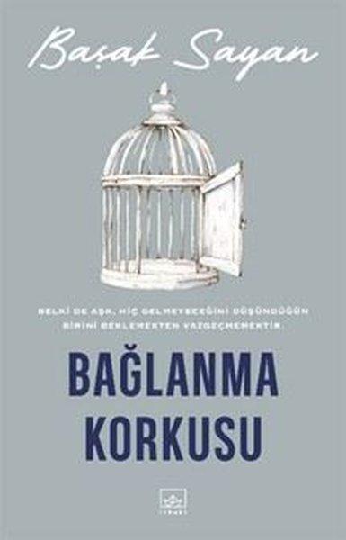 Bağlanma Korkusu | İthaki Yayınları (İnce Kapak) - Resim 1