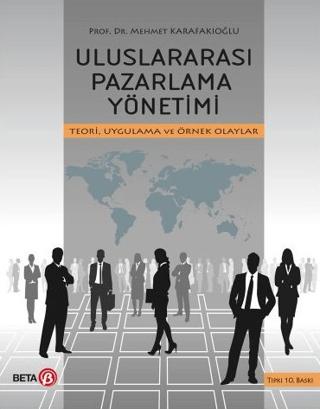 Uluslararası Pazarlama Yönetimi | Beta Yayınevi (Ciltsiz) - Resim 1