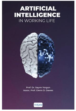 Artificial Intelligence in Working Life | TESAM Yayınları (Ciltsiz) - Resim 1